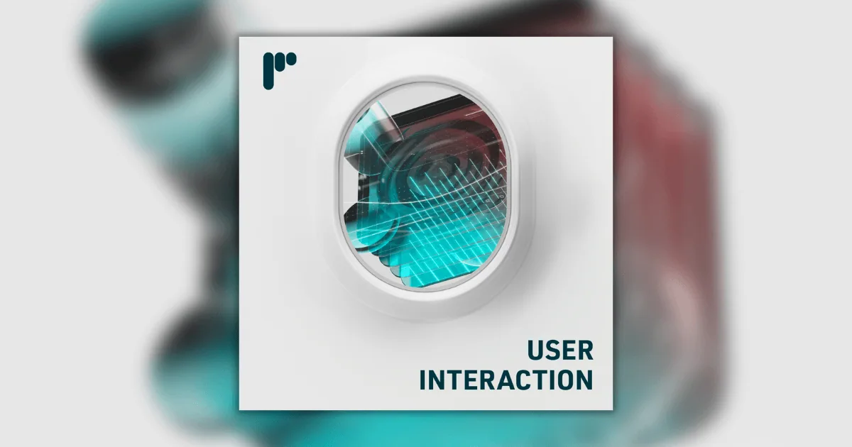 User Interaction 官方产品图